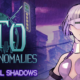 Mato Anomalies Digital Shadows DLC