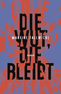 die-wut-die-bleibt-taschenbuch-mareike-fallwickl